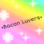 •Bacon luvers•