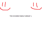 The Chicken Family Group :)