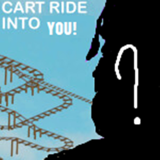 Cart Ride Into YourSelf!