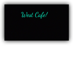 West cafe!