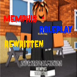 Memphis Roleplay: Rewritten (BACK OPEN)