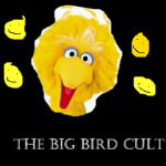 The Big Bird Cult
