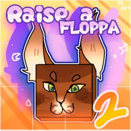 Raise a Floppa 2