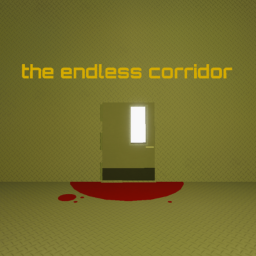 endless  corridor