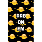 Dab to the max