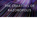 The Creators Of Razor