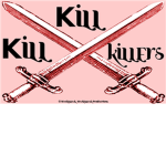 Kill Kill Killers