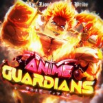 [☀️UPD 27 + SEVEN SINS🔥] Anime Guardians