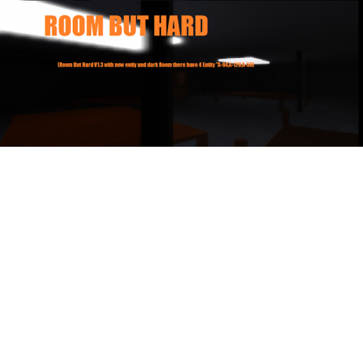 Room But Hard
