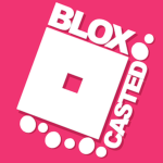 BloxCasted