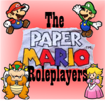 The Paper Mario Roleplayers