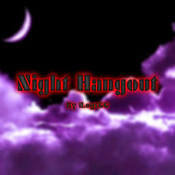Night Hangout