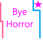 GOODBYE HORROR