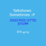 Myths And All