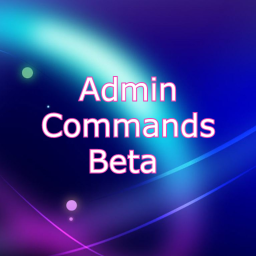 Admin Commands Beta
