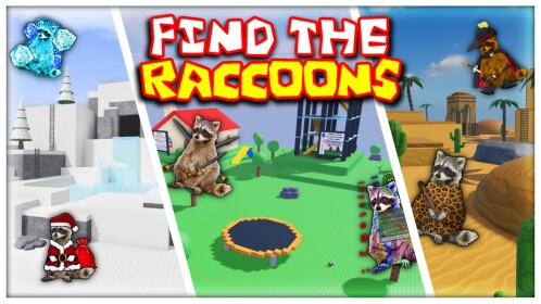 Find the Raccoons [68]