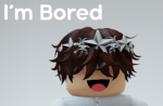 We’re_ Bored