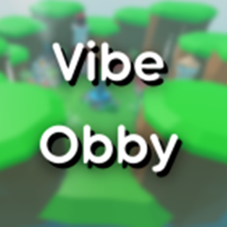 💜Vibe Obby  [New!]