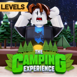 [LEVELS] The Camping Experience ☢️