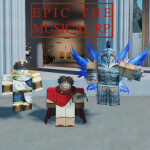 EPIC The Musical RP! (PARTY!)