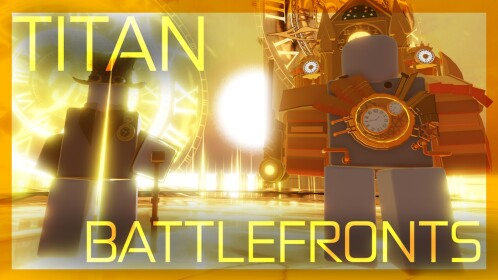 [MAFIA] Titan Battlefronts