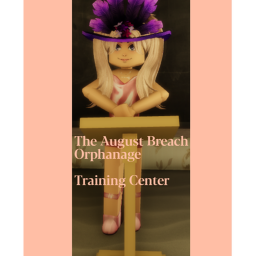 The August Breach Orphanage || Training Center