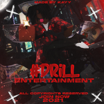 #Drill Entertainment