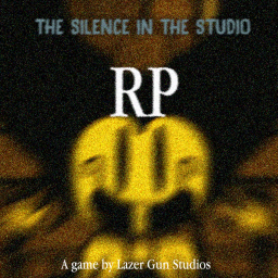 [BETA] The Silence in the Studio RP!
