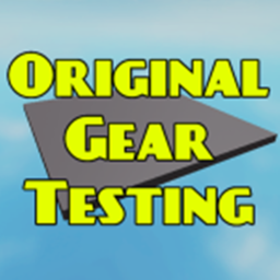 Original Gear Testing