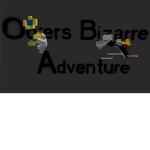 Oofer's Bizarre Adventure