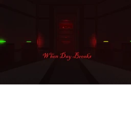 When Day Breaks -W.I.P icon