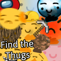 Find the Thugs [ALPHA] (45)