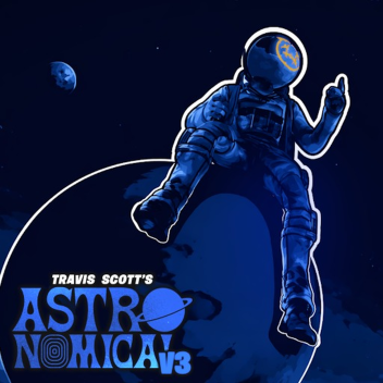Travis Scott Presents: Astronomical V3