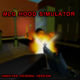 MLG HOOD SIMULATOR™ - The Original