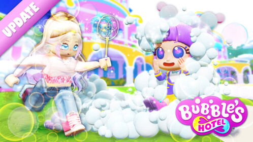 [UPD] Bubble's Hotel Simulator