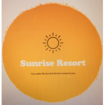 Sunrise Resort!!