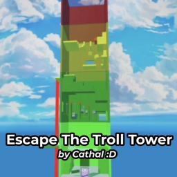 (UPD 🔴) ⛳️ Escape the Troll Tower 😈