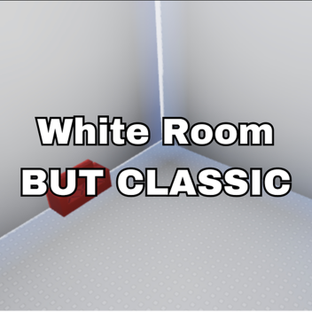 White Room BUT CLASSIC