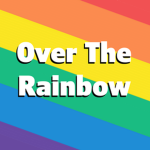 Over The Rainbow™