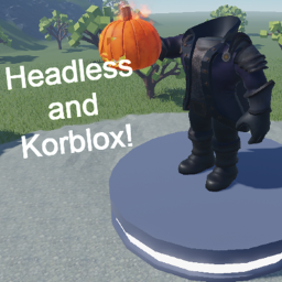 Headless and Korblox Hangout! (NEW!)