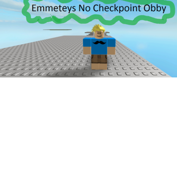 Emmeteys No Checkpoint Obby