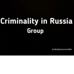 Criminality In Russia [Group]