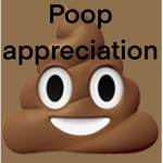 Poop appreciation group