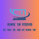 Remix 'em Studios