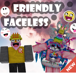 Friendly Faceless