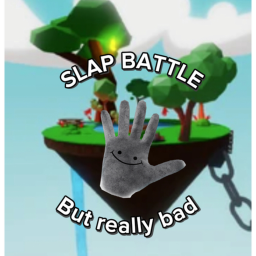 Slap Battles but really bad