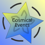 Cosmical Events