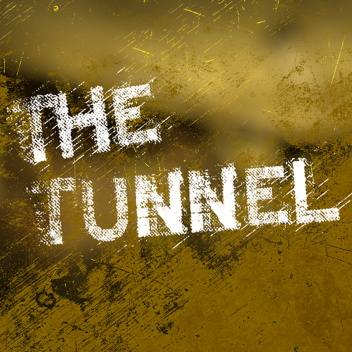 The Tunnel SHOWCASE