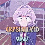 crystallized-vibez