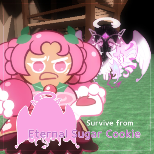 Survive from Eternal Sugar Cookie
